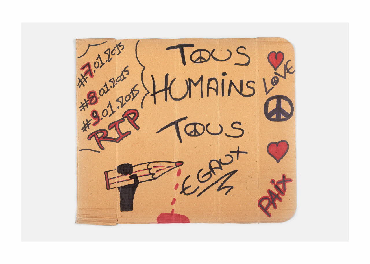 affiche de récupération Pancarte TOUS HUMAINS TOUS EGAUX PAIX Ile-de-France, France 2015/1/1-2015/1/31 2015.9.41 Photo Mucem/ Yves Inchierman