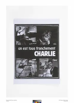 affiche de récupération Affiche de format A3 avec les photos de Wolinski et Cabu, de Charb et de Tignous et la mention ON EST FRANCHEMENT CHARLIE Ile-de-France, France 2015/1/1-2015/1/31 2015.9.6  Photo Mucem/ Yves Inchierman