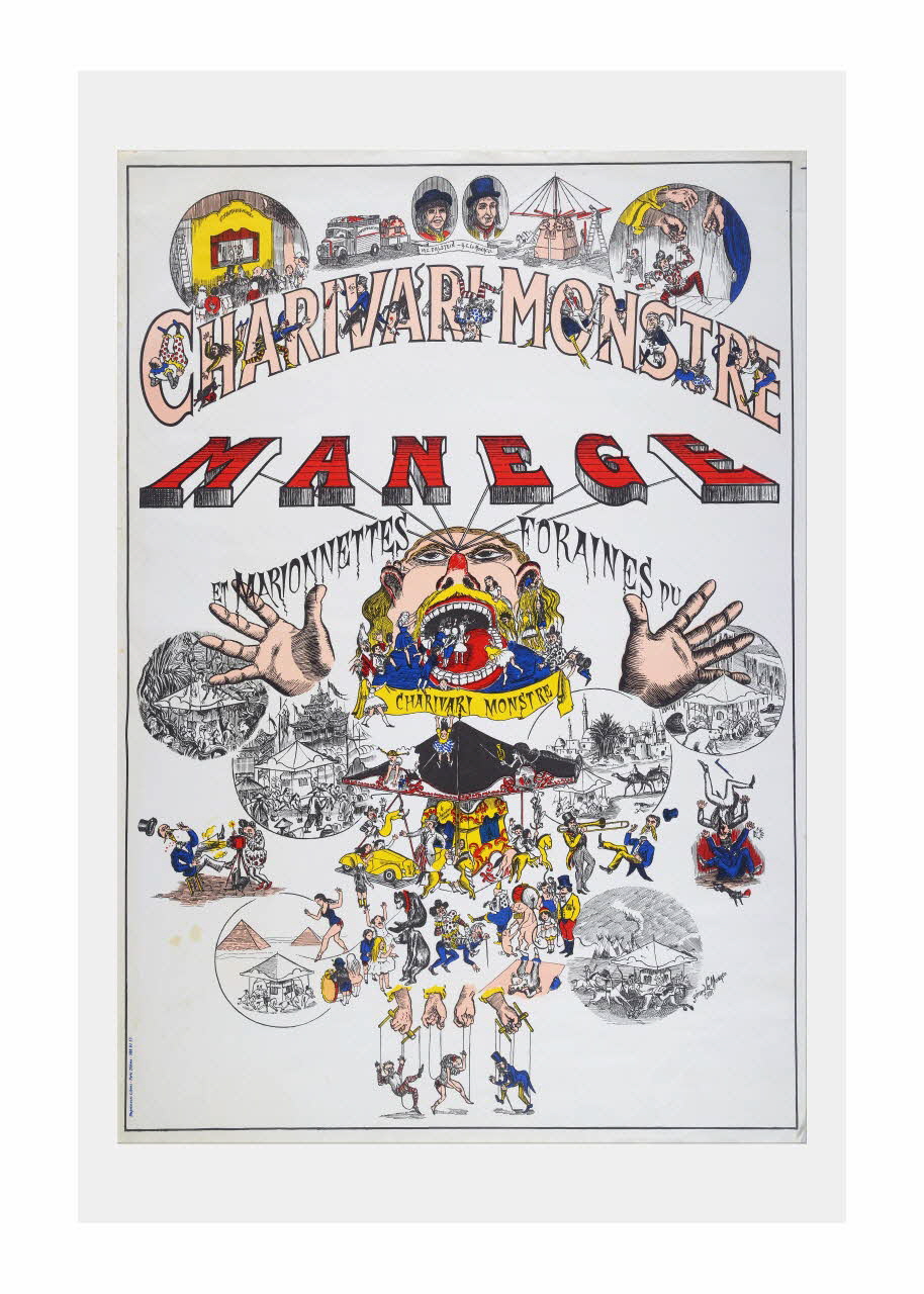 Gerard Lo Monaco affiche « Charivari monstre, Manège et marionnettes foraines de Charivari monstre » France 1977 2015.16.65 Photo Mucem/ Yves Inchierman