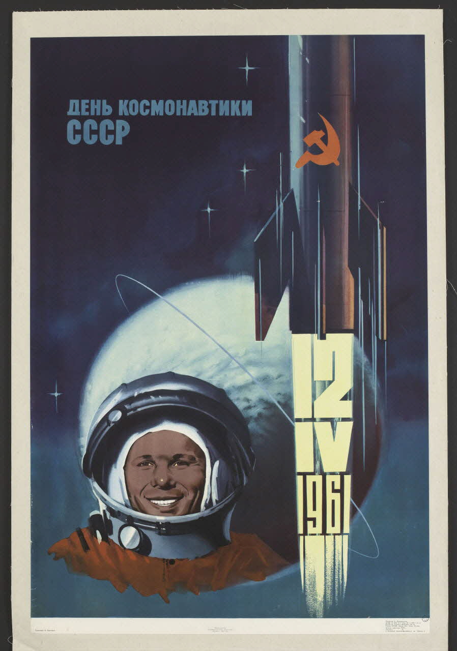 affiche 12  IV  1961  journée de l'astronautique, URSS Russie 1973 2001.44.1 Photo RMN - Grand Palais (MuCEM) - Jean-Gilles Berizzi