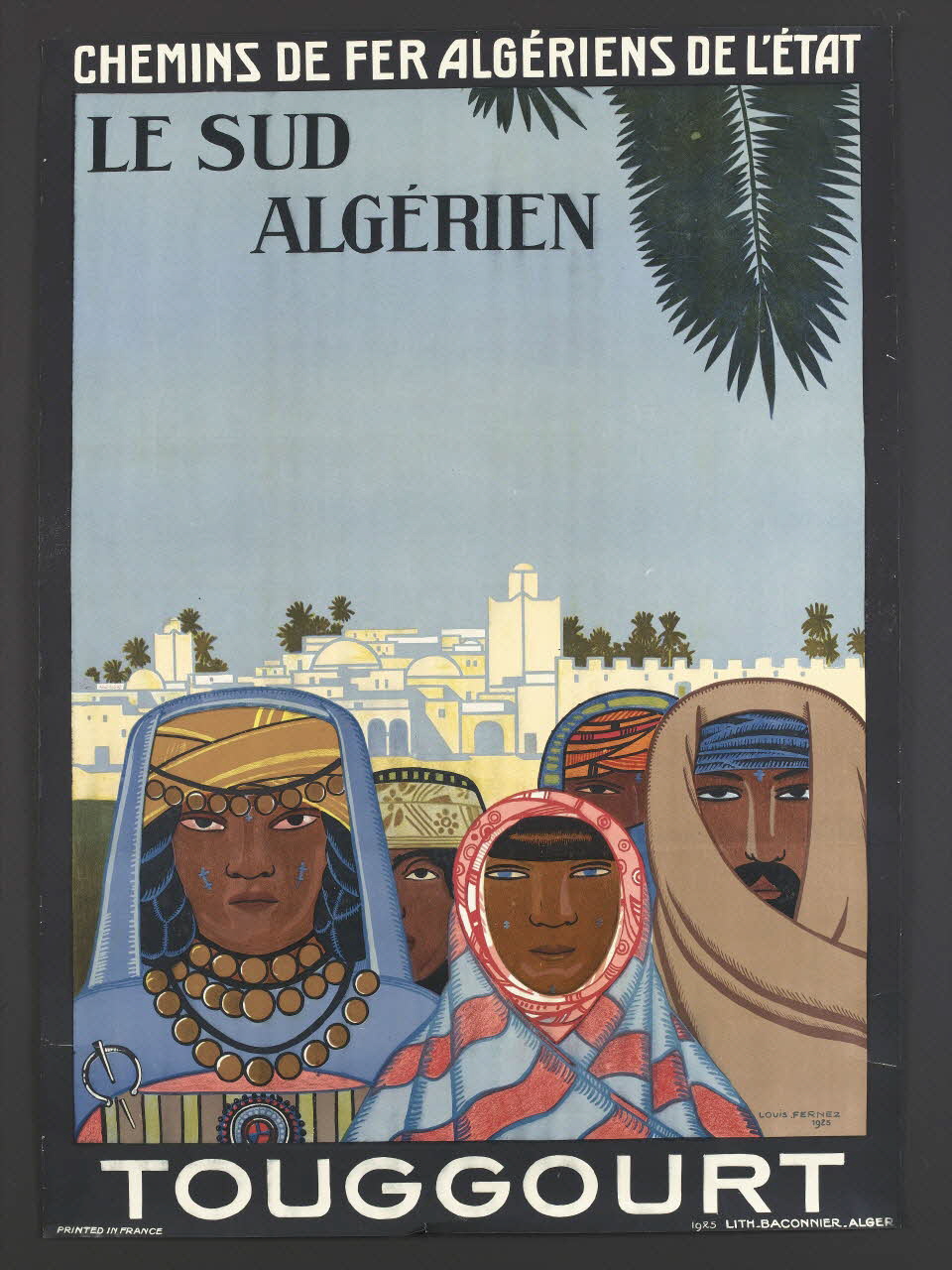 Louis Fernez ; Imprimerie Baconnier affiche LE SUD  ALGÉRIEN Algérie 1925 2002.91.6 Photo RMN-Grand Palais (Mucem)