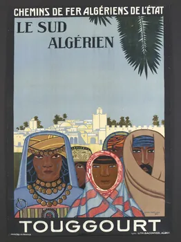 Louis Fernez ; Imprimerie Baconnier affiche LE SUD  ALGÉRIEN Algérie 1925 2002.91.6 Photo RMN-Grand Palais (Mucem)