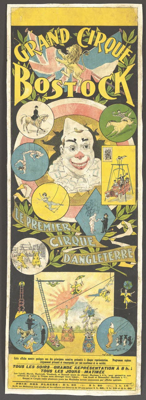affiche GRAND CIRQUE  BOSTOCK  LE PREMIER  CIRQUE  D'ANGLETERRE 1913-1914 1955.34.11 Photo RMN-Grand Palais (Mucem)