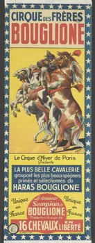 Gustave Soury ; Bedos Et Cie affiche CIRQUE DES FRÈRES  BOUGLIONE Paris 1948 1955.46.114 Photo RMN-Grand Palais (Mucem)
