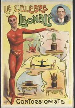 affiche LE CÉLÈBRE  LEONALY  CONTORSIONISTE 1960.122.1 Photo RMN-Grand Palais (Mucem)