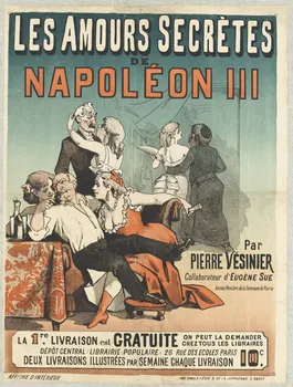 Lévy Émile affiche LES AMOURS SECRÈTES  DE  NAPOLÉON III Ile-de-France, Paris 1871 1961.18.68 Photo RMN-Grand Palais (Mucem)