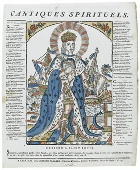 Jacques-Pierre Garnier-Allabre ; Jean-Jacques Ancelle imagerie ancienne CANTIQUES SPIRITUELS.  ORAISON A SAINT LOUIS. Chartres 1815-1823 1948.18.8 Photo RMN-Grand Palais (Mucem)