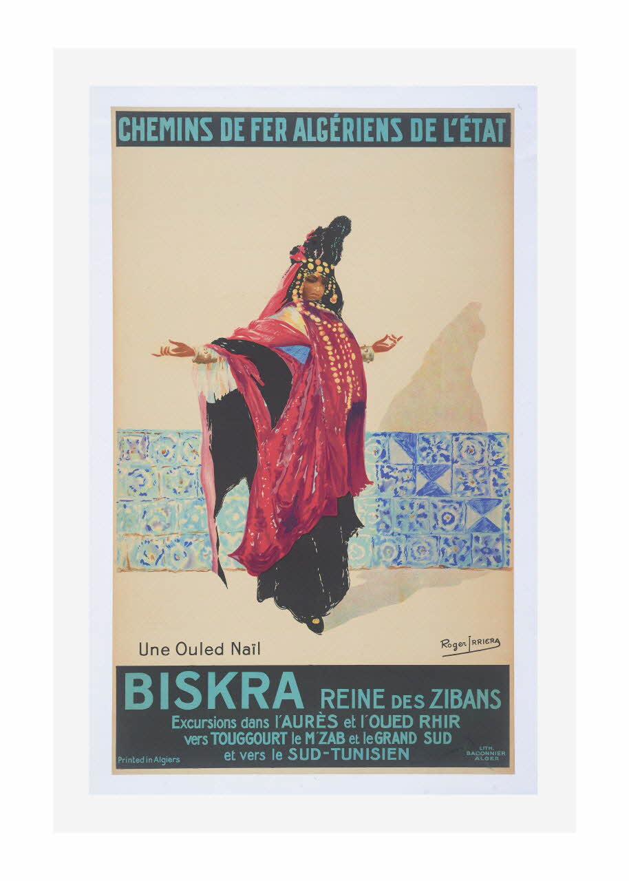 affiche Chemin de fer algériens de l'Etat - Biskra Ouled Naïl 2014.13.1 Photo Mucem/ Yves Inchierman