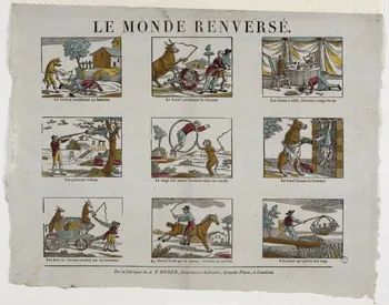 Pierre-François Godard ; Amand-François Hurez imagerie ancienne LE MONDE RENVERSE Cambrai 1817-1818 1965.75.138  Photo RMN-Grand Palais (Mucem)