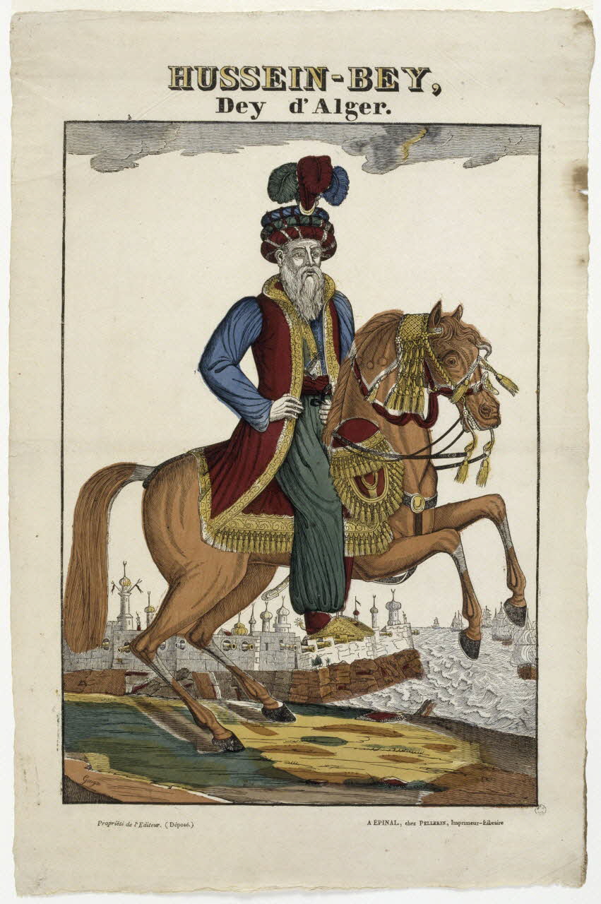 François Georgin ; Pellerin imagerie ancienne HUSSEIN-BEY,  Dey d'Alger. Lorraine, France 1837 1965.75.287 Photo RMN-Grand Palais (Mucem)