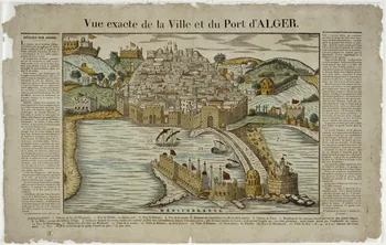 Boulay , Charles ; Deckherr Frères; imagerie ancienne VUE EXACTE DE LA VILLE ET DU PORT D'ALGER. Montbéliard 1830-1837 1965.75.674 Photo RMN-Grand Palais (Mucem)