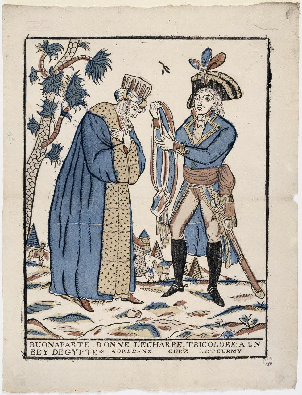Jean-Baptiste Letourmy imagerie ancienne BUONAPARTE DONNE L'ECHARPE TRICOLORE A UN  BEY D'EGYPTE Orléans 1798-1800 1987.33.3 Photo RMN-Grand Palais (Mucem)