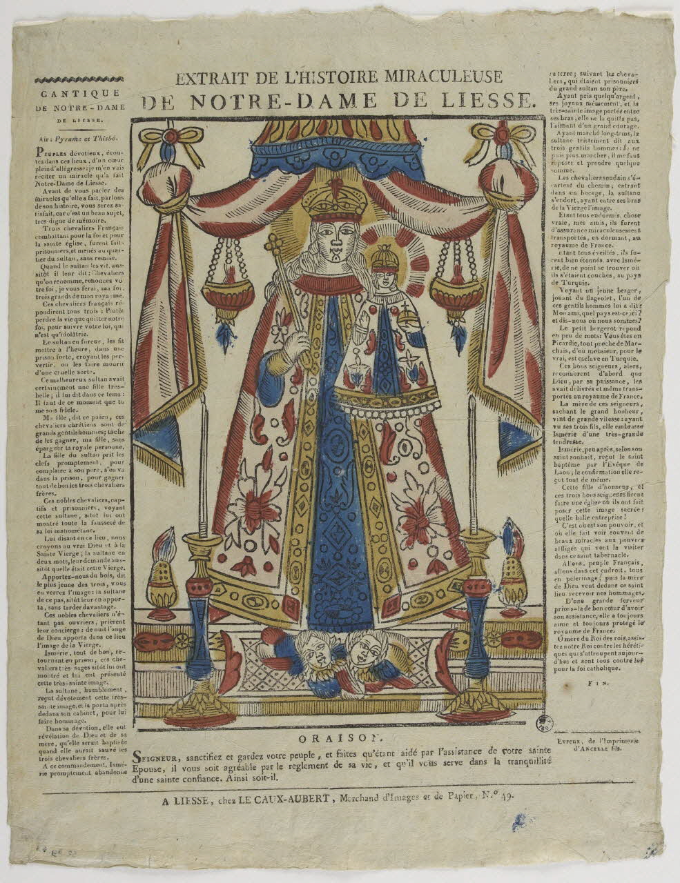 Jean-Jacques Ancelle ; Lecaux-Aubert imagerie ancienne EXTRAIT DE L'HISTOIRE MIRACULEUSE  DE NOTRE DAME DE LIESSE Liesse 1825-1835 1952.39.53 Photo RMN-Grand Palais (Mucem)