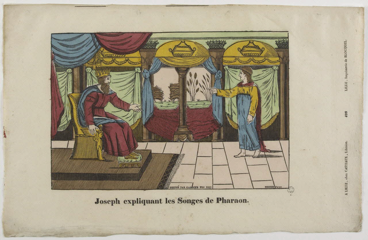 Fleuret ; Garnier Fils ; Jean-Baptiste Castiaux imagerie ancienne Joseph expliquant les Songes de Pharaon. Lille 1828-1837 1965.75.594 Photo RMN-Grand Palais (Mucem)