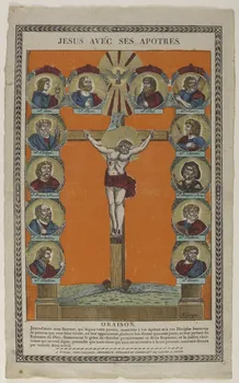 François Georgin ; Pellerin imagerie ancienne JESUS AVEC SES APOTRES. Lorraine, France 1837 1965.75.227 Photo RMN-Grand Palais (Mucem)