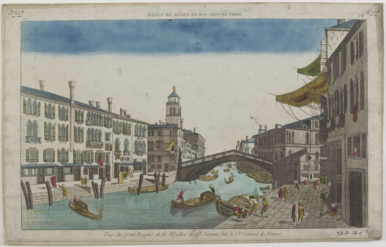 imagerie ancienne PONT REGGIO SUR LE CANAL DE VENISE (titre inscrit, en caractères inversés)  Vue du pont Reggio et de l'Eglise de St. Jeremie Sur le Gd. Canal de Venise. Paris 1730 1981.21.54 Photo RMN-Grand Palais (Mucem)
