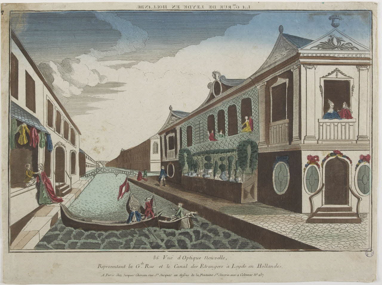 Jacques-François Chéreau imagerie ancienne LA GDE. RUE DE LEYDE EN HOLLANDE (titre inscrit, en caractères inversés)  35 Vuë d'Optique Nouvelle,  Representant la Gde. Rue et le Canal des Etrangers à Leyde en Hollande. Paris 1789 1982.3.161 Photo RMN-Grand Palais (Mucem)